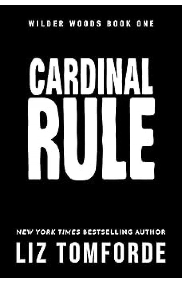 Cardinal Rule Wilder Woods